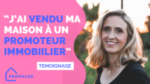 Lire la suite à propos de l’article « J&rsquo;ai vendu ma maison à un promoteur » : avis, risque et conseils